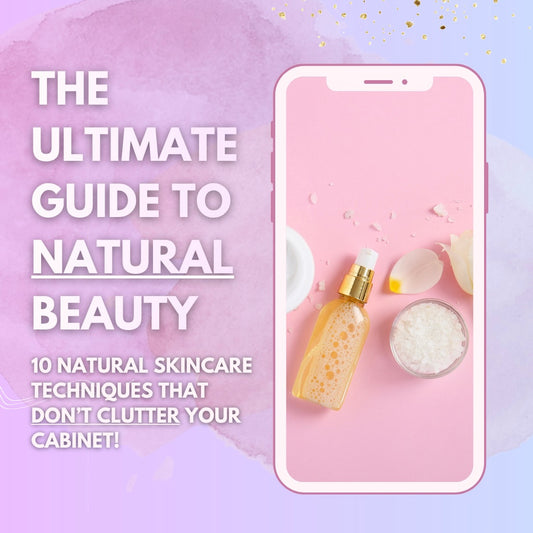 Natural Skincare Guide E-Book